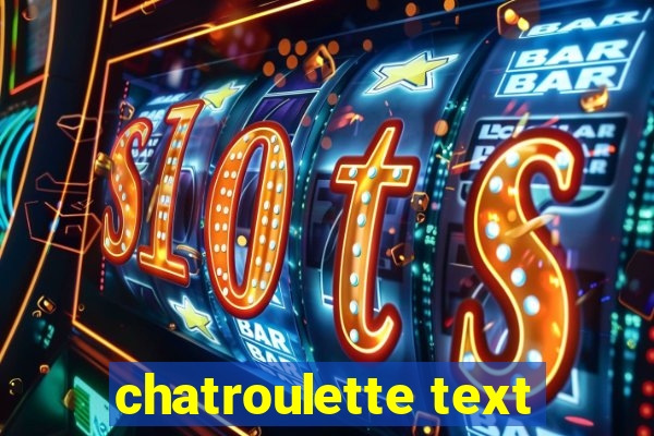 chatroulette text